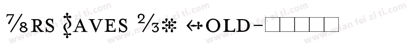 Mrs Eaves OT Bold字体转换